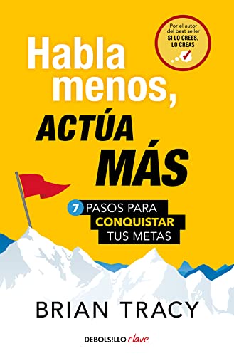 Habla menos, actúa más (Clave) von NUEVAS EDICIONES DEBOLSILLO S.L