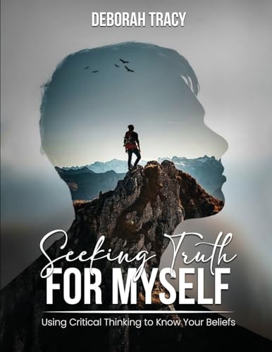 Seeking Truth For Myself