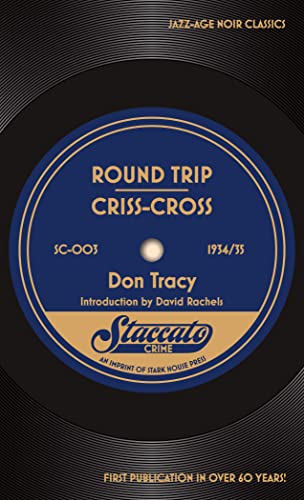 Round Trip / Criss-Cross von Stark House Press