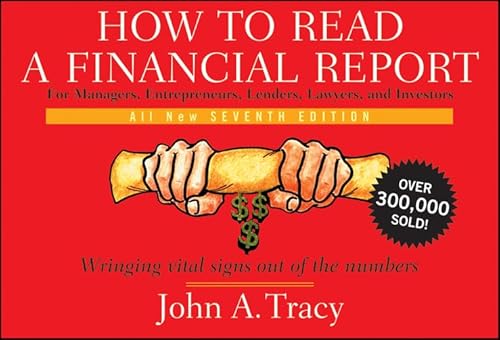 How to Read a Financial Report: Wringing Vital Signs Out of the Numbers