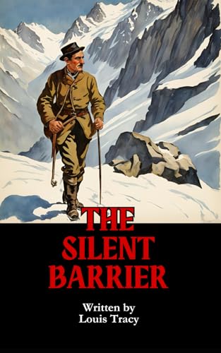 The Silent Barrier: A Journey of Romance and Intrigue The Silent Barrier: A Journey of Romance and Intrigue von Independently published