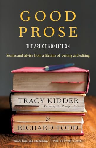 Good Prose: The Art of Nonfiction von Random House Trade Paperbacks