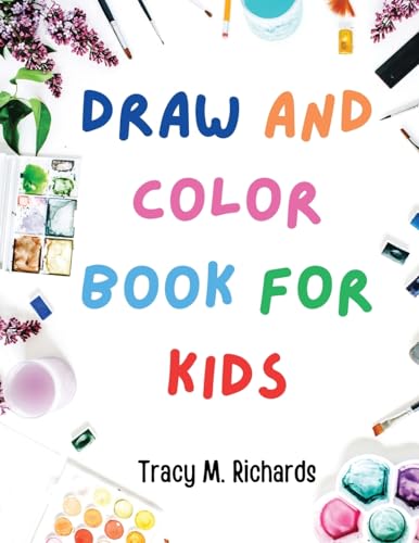 Draw and Color Book for Kids von Innovate Book Publisher