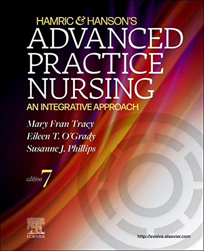 Hamric & Hanson's Advanced Practice Nursing: An Integrative Approach von Elsevier