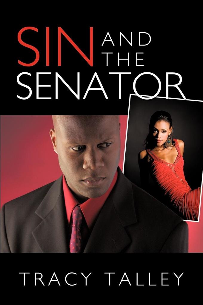 Sin and the Senator von AuthorHouse