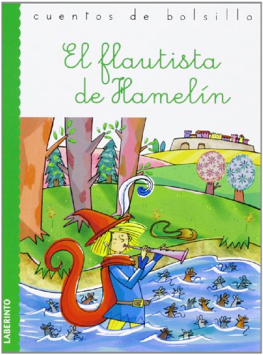 El flautista de Hamelín (Cuentos de bolsillo, Band 23) von Ediciones del Laberinto S. L