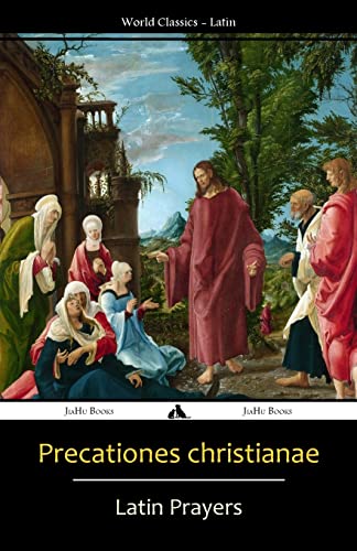 Precationes Christianae: Latin Prayer Book Precationes Christianae: Latin Prayer Book von Jiahu Books