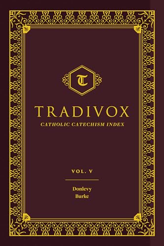 Tradivox: Donlevy and Burke Volume 5 (Tradivox, 5) von Sophia Institute Press
