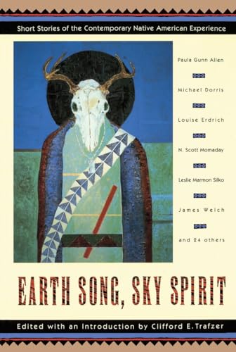 Earth Song, Sky Spirit: Short Stories of the Contemporary Native American Experience