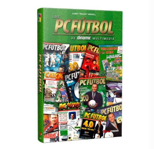 Los PC Fútbol de Dinamic Multimedia von Editorial Game Press