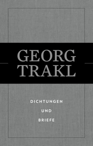 Dichtungen und Briefe Dichtungen und Briefe von Otto Müller Verlagsges.
