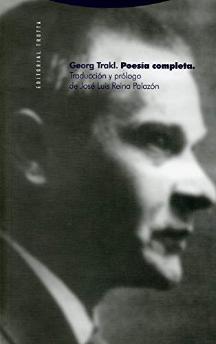 Poesía completa (La Dicha de Enmudecer) von Editorial Trotta, S.A.