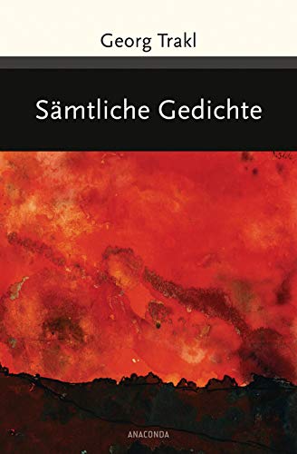 Sämtliche Gedichte (Große Klassiker zum kleinen Preis, Band 198) von ANACONDA