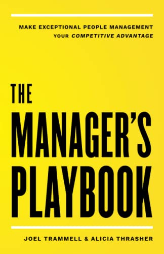 The Manager's Playbook: Make Exceptional People Management Your Competitive Advantage von P180 Press