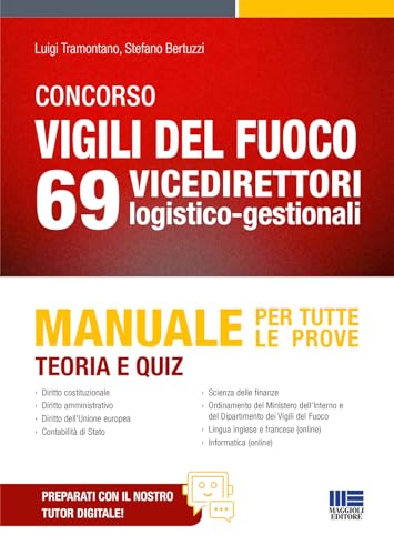 Concorso Vigili del Fuoco 69 Vicedirettori logistico-gestionali. Manuale per tutte le prove - Teoria e Quiz (Concorsi&Esami) von Maggioli Editore
