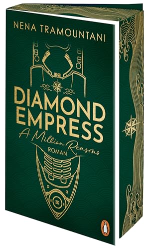 Diamond Empress. A Million Reasons: Roman. Der Auftakt der süchtig machenden Romantic-Suspense-Reihe – mit funkelnder Coververedelung und Farbschnitt in limitierter Auflage (Stolen Dreams, Band 1) von Penguin Verlag