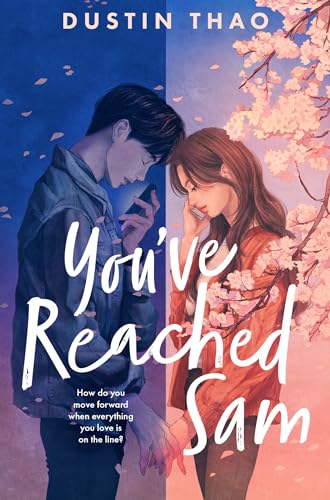 You've Reached Sam: A Heartbreaking YA Romance with a Touch of Magic von MACMILLAN