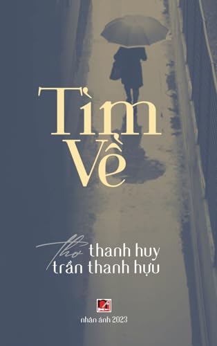 Tìm V¿ (revised edition - hard cover) von Nhan Anh Publisher