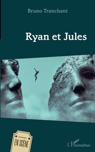 Ryan et Jules von Editions L'Harmattan