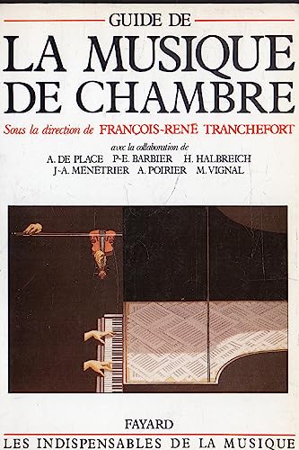 Guide de la musique de chambre von FAYARD