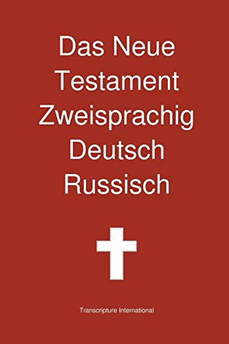 Das Neue Testament Zweisprachig, Deutsch - Russisch