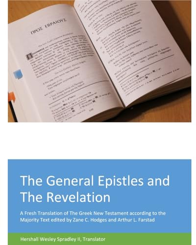 The General Epistles and The Revelation von Blurb