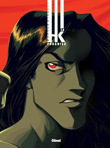 HK, Tome 4 : Paradiso von GLÉNAT BD