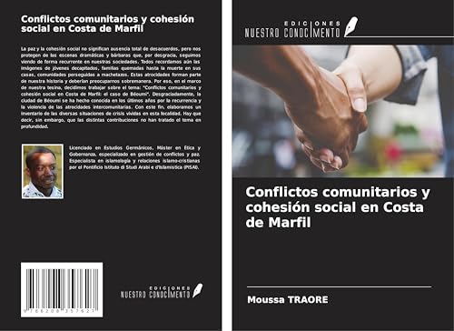 Conflictos comunitarios y cohesión social en Costa de Marfil von Ediciones Nuestro Conocimiento