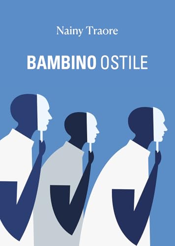 Bambino ostile Bambino ostile von Passione Scrittore selfpublishing