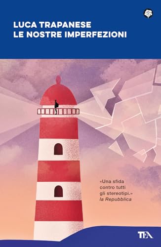 Le nostre imperfezioni (Narrativa best seller) von TEA