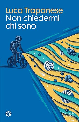 Non chiedermi chi sono (Le stanze) von Salani