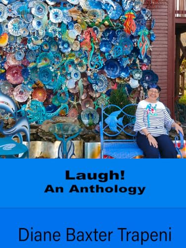 Laugh!: An Anthology von Independently published