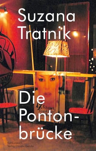 Die Pontonbrücke: Roman von konkursbuch,