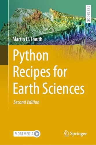Python Recipes for Earth Sciences (Springer Textbooks in Earth Sciences, Geography and Environment) von Springer