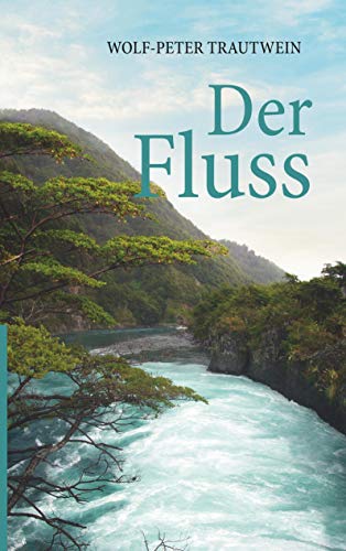 Der Fluss Der Fluss