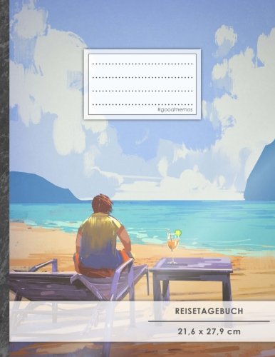 Reisetagebuch: DIN A4, „Achtsamkeit“, 70+ Seiten, Softcover, Register, Kontaktliste • Original #GoodMemos Travel Diary • Reiselogbuch zum Selbstgestalten