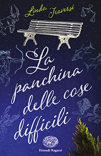 La panchina delle cose difficili von Einaudi Ragazzi