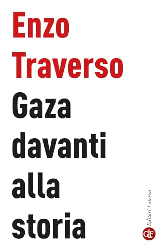 Gaza davanti alla storia (I Robinson. Letture)