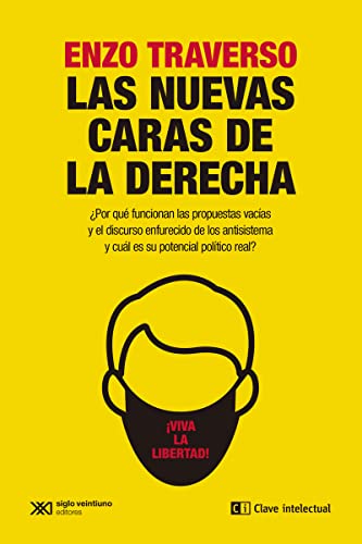Las nuevas caras de la derecha: ¿Por qué funcionan las propuestas vacías y el discurso enfurecido de los antisistema y cuál es su potencial político real? Las nuevas caras de la derecha: ¿Por qué funcionan las propuestas vacías y el discurso enfurecido de los antisistema y cuál es su potencial político real?