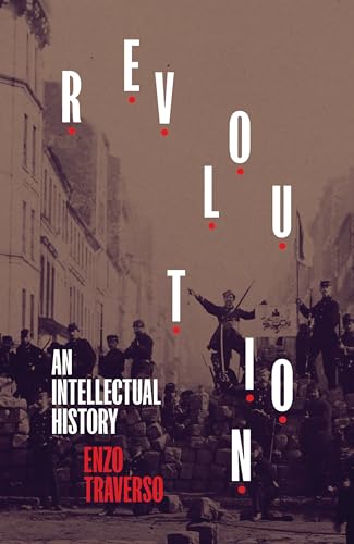Revolution: An Intellectual History von Verso