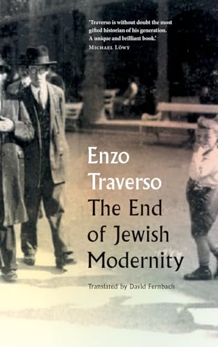 The End of Jewish Modernity von Pluto Press (UK)