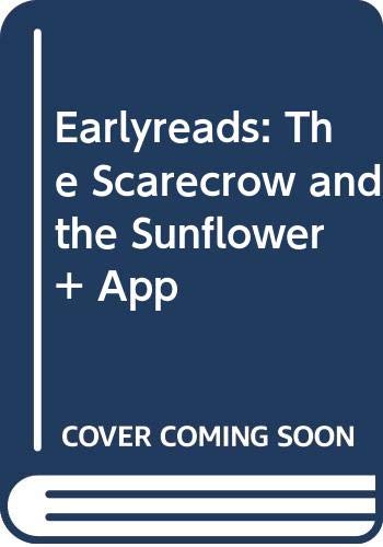 Earlyreads: The Scarecrow and the Sunflower + App von Cideb
