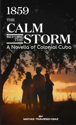 1859: The Calm Before the Storm von Shawmut Peninsula Press
