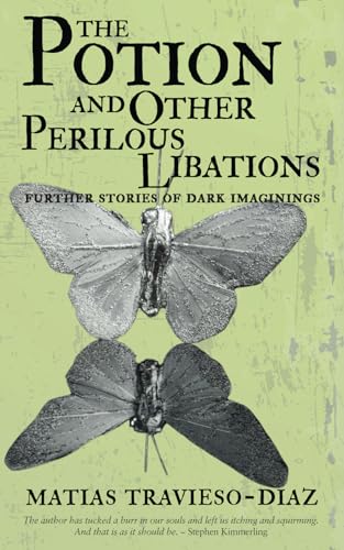 The Potion and Other Perilous Libations von Dark Owl Publishing