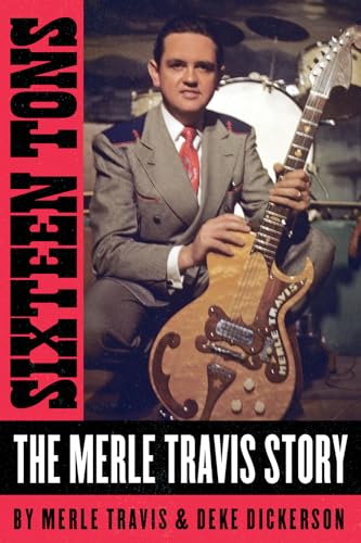 Sixteen Tons: The Merle Travis Story von BMG Books
