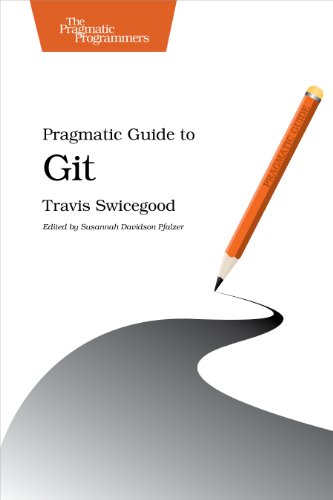 Pragmatic Guide to Git (Pragmatic Guides) von Pragmatic Bookshelf