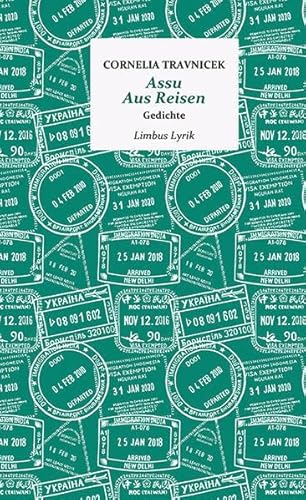 Assu. Aus Reisen: Gedichte (Limbus Lyrik)