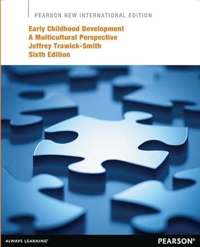 Early Childhood Development: Pearson New International Edition: A Multicultural Perspective