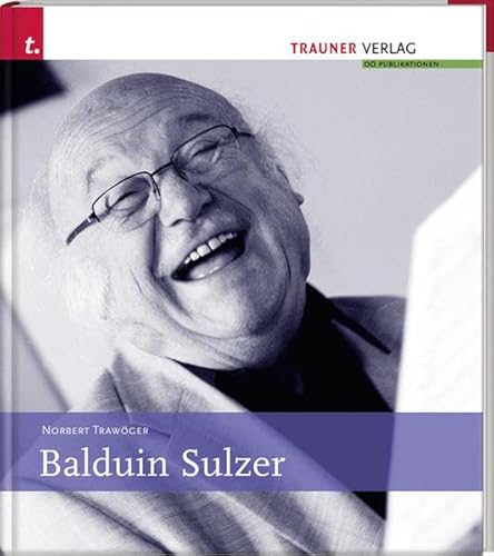 Balduin Sulzer von Trauner Verlag