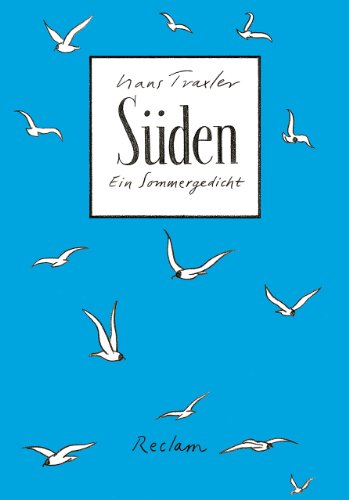 Süden: Ein Sommergedicht